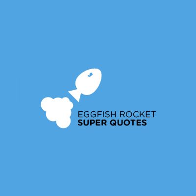 Logo Design Quote on Eggfish Rocket Super Quotes    Logo   Logo Design Gallery Inspiration